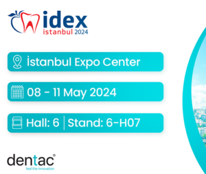 Dentac Introduced Its Innovations at IDEX 2024 Fair!